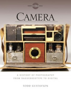 Camera The History of Photography from Daguerreotype to Digital cover