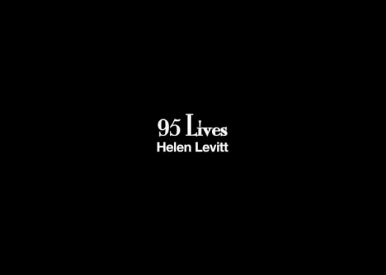 Helen Levitt - 95 Lives - Documentary